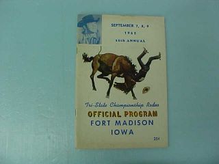 Ft.  Madison,  Iowa 1962 Rodeo Program (clu Gulager " Billy The Kid ")