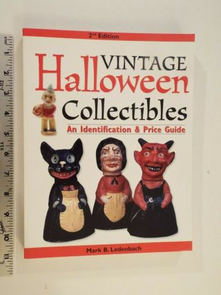 - Vintage Halloween Collectibles Signed By Mark Ledenbach (2007,  Paperback)