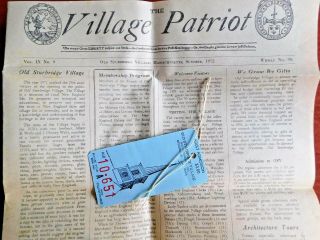 Old Sturbridge Village: The Village Patriot - 1972 Newspaper Brochure Ticket