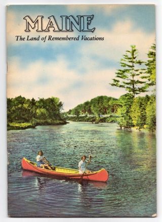 Vintage Maine The Land Of Remembered Vacations Brochure 1940 