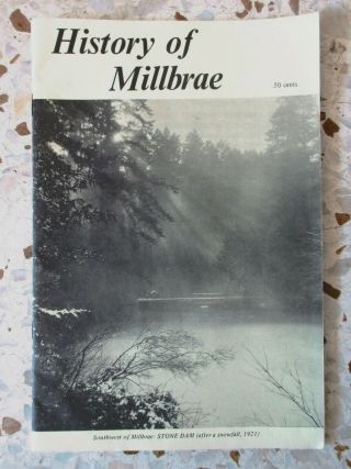 Vintage 1972 Brochure History Of Millbrae California