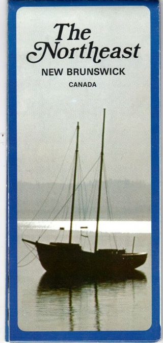 Northeast Brunswick 1970s Canada Vintage Travel Brochure Msc16