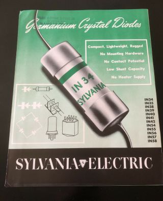 Vintage Sylvania Germanium Crystal Diode Brochure Dealer Pamphlet In34 To In58