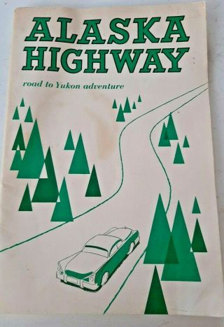 1961 Alaska State Highway Road Map Travel Guide Booklet Queens Printer Canada