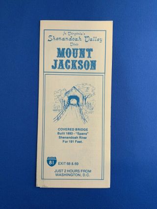 Mount Jackson In Virginia’s Shenandoah Valley.  Vintage Brochure