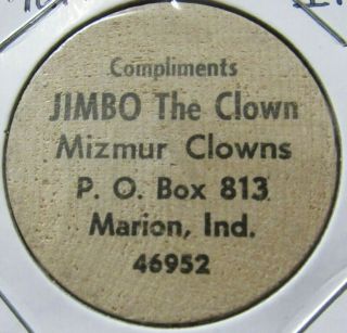 Vintage Jimbo The Clown Marion,  In Wooden Nickel - Token Indiana