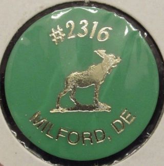 Vintage Moose Lodge 2316 Milford,  De Green Plastic Trade Token - Delaware