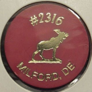 Vintage Moose Lodge 2316 Milford,  De Red Plastic Trade Token - Delaware