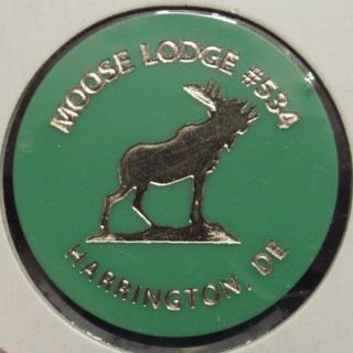 Vintage Moose Lodge 534 Harrington,  De Green Plastic Trade Token - Delaware