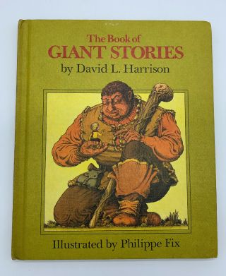 The Book Of Giant Stories By David L.  Harrison 1972 Weekly Reader Book Vintage