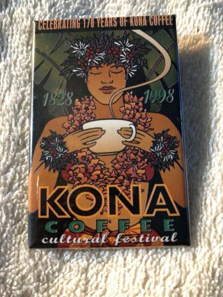 Vintage 1998 Kona Coffee Cultural Festival Button Hawaiian