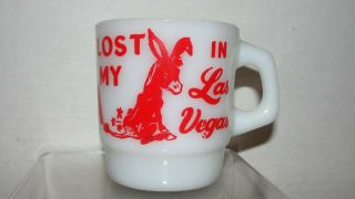 Vintage Anchor Hocking Milkglass Cup - " I Lost My Ass In Las Vegas "