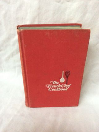 Vintage The French Chef Cookbook —julia Child 1968 Edition No Dust Jacket