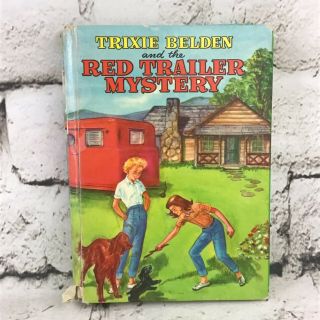 Trixie Belden And The Red Trailer Mystery By Julie Campbell Tatham Vintage 1954
