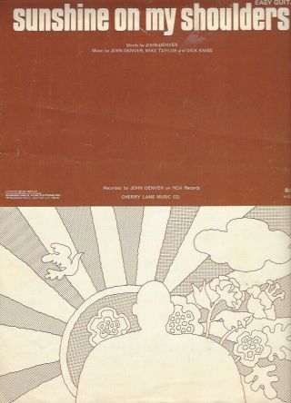 1971 Vintage Sunshine On My Shoulders Music Sheet By John Denver