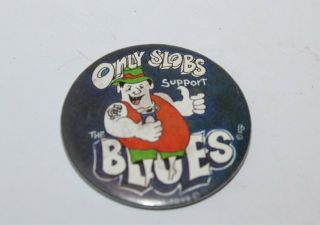 Only Slobs Support The Blues Vintage Vfl Afl Badge Carlton Blues 1981 Verna Toys