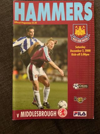 2000 West Ham United V Middlesbrough Football Programme