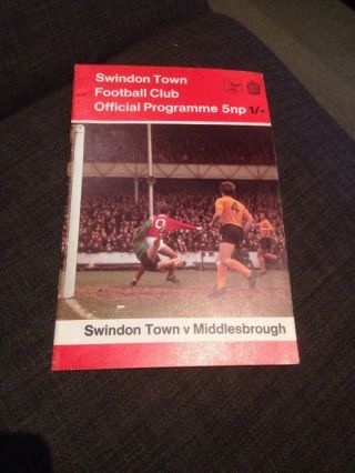 Swindon Town V Middlesbrough 1970 Soccer/football Programme
