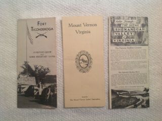 Three Brochures,  Fort Ticonderoga,  Mount Vernon,  Shenandoah Valley Skyline Drive