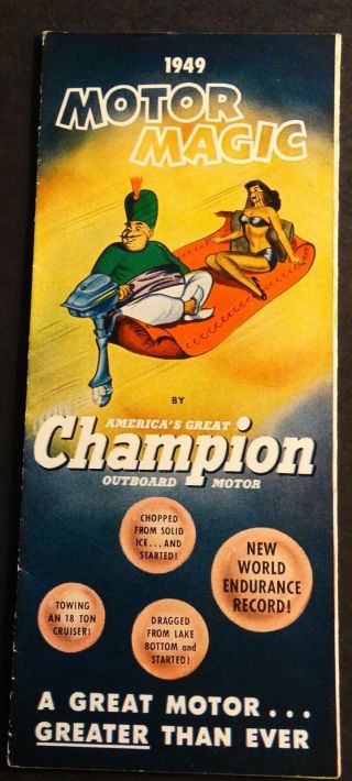 Vintage 1949 Champion Outboard Motor Sales Brochure 9 " X 21 " (822)