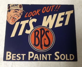 Vintage Wet Paint Advertising Sign Bps Best Paint