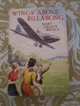 Vintage Mary Grant Bruce Billabong Series Wings Above Billabong 1950s