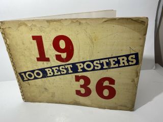 Rare Vintage 1936 Book Titled " 100 Best Posters 1936 " Outdoor Advertising Art
