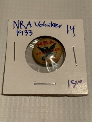 Vintage 1933 National Rifle Association Nra Volenteer Pin/ Button
