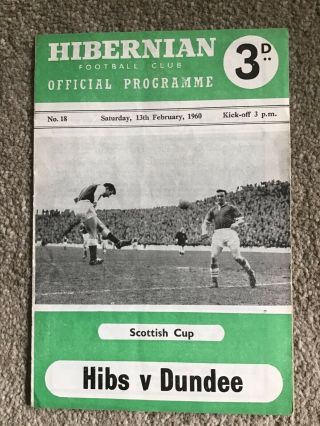 Vintage 1959/60 Hibernian V Dundee (cup) Football Programme