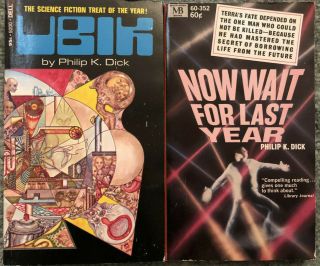 Philip K Dick,  Ubik And Now Wait For Last Year,  1st Editions,  Vintage Paperbacks