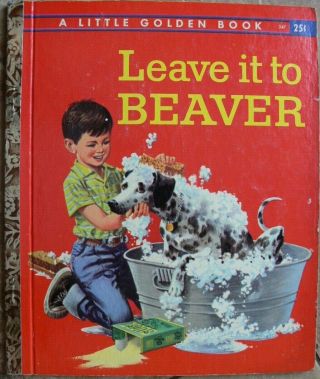 Vintage Little Golden Book Leave It To Beaver " A " 1st Edition
