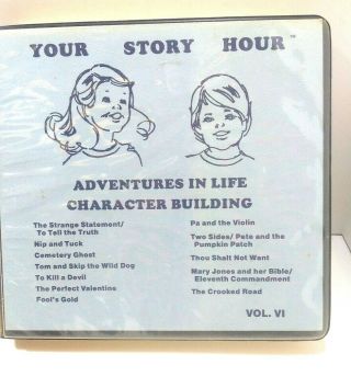 Vintage Your Story Hour Cassette Vol 6 Adventures In Life Character Building