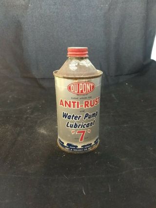 Vintage Tin Can Bottle Of Dupont Anti - Rust And Water Pump Lubricant " 7 " C15