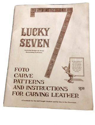 Vintage Lucky 7 Foto Carve Patterns & Instructions Carving Leather 1955 33 Pages