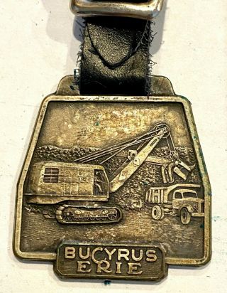 Early Vintage Watch Fob & Leather Strap Bucyrus Erie Company Metal Art Co 013
