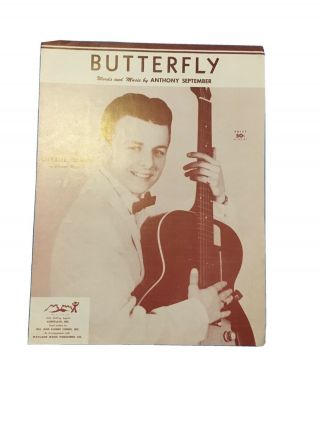 Vtg 1957 Sheet Music Butterfly Charlie Gracie Anthony September