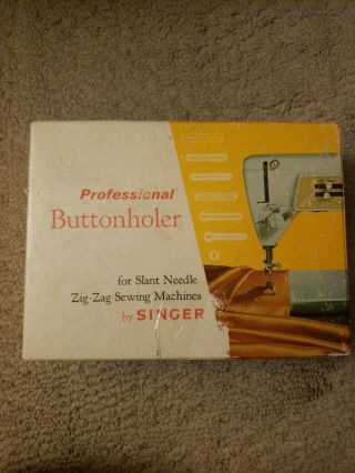 Vintage Singer Professional Buttonholer For Slant Needle Zig - Zag Sewing Machines