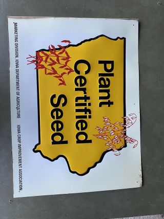 Vintage Iowa Certified Seed Metal Embossed Farm Sign 24” x 18” 2