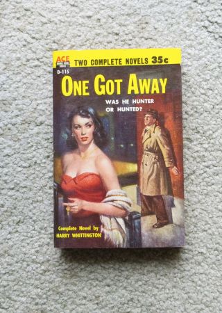 Vintage Ace Double Paperback Book One Got Away By Harry Whittington