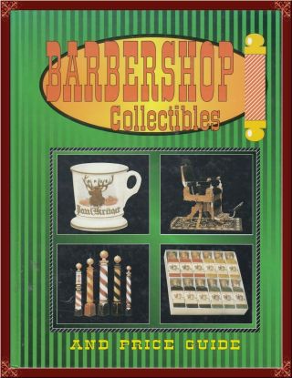Barbershop Collectibles Huge Reference With Photos,  Values,  More Oop