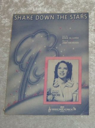 Vintage Piano Sheet Music Shake Down The Stars - Dinah Shore De Lange Van Heusen