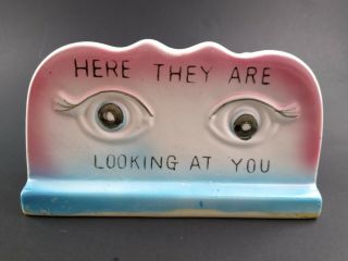 Ceramic Eye Glasses Holder Stand “here They Are Looking At You” Vintage Japan