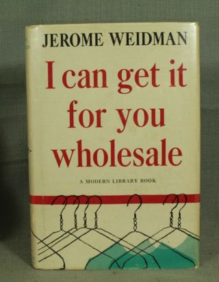 I Can Get It For Your By Jerome Weidman Vintage Book With Dust Jacket