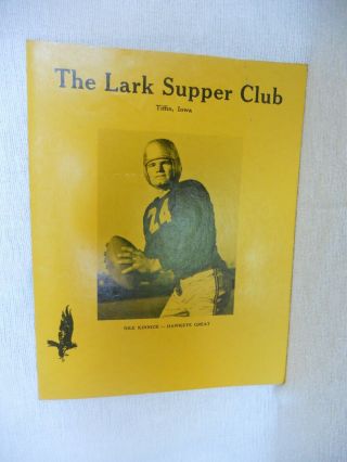 Vtg.  Photo Print - U Of I Hawkeye Nile Kinnick - Lark Supper Club - Menu Tiffin