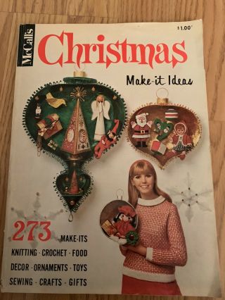 Vintage 1967 “mccall’s Magazine” Christmas Make - It Ideas