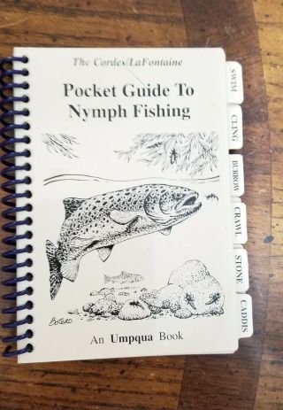 Vintage Umpqua Pocket Guide Book To Nymph Fishing By The Cordes/lafontaine