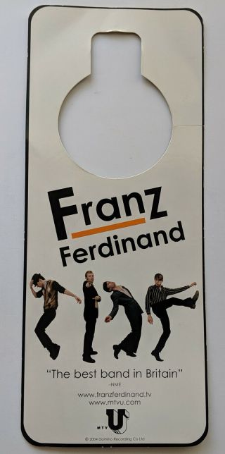 Franz Ferdinand Modest Mouse Promo Door Hanger Tag Sign Vintage 2004