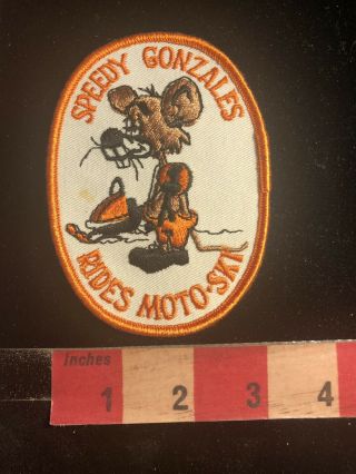 Vtg As - Is - Tiny - Stain Speedy Gonzales Rides Moto - Ski Snowmobile Adv.  Patch S99d