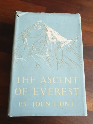 1953 The Ascent Of Everest - John Hunt Vintage Book First Edition 1st Impression