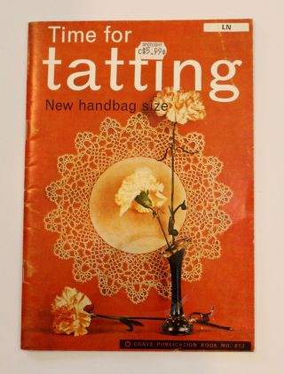 Vintage Tatting Book - Time For Tatting No.  813 - 1968 - Gvc